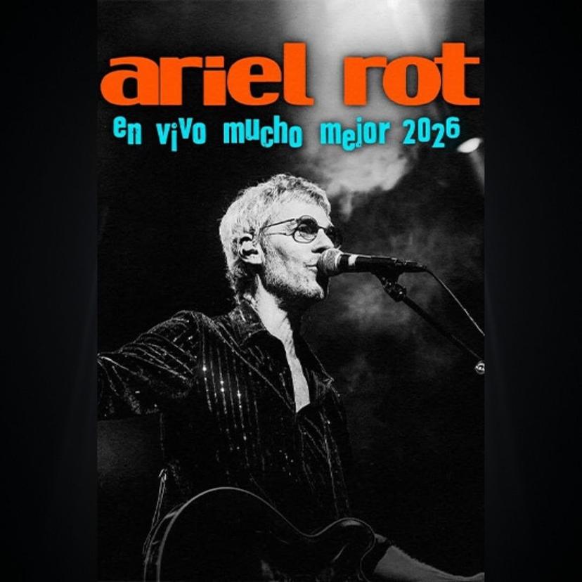 Música:Ariel Rot En Vivo Mucho Mejor 2026