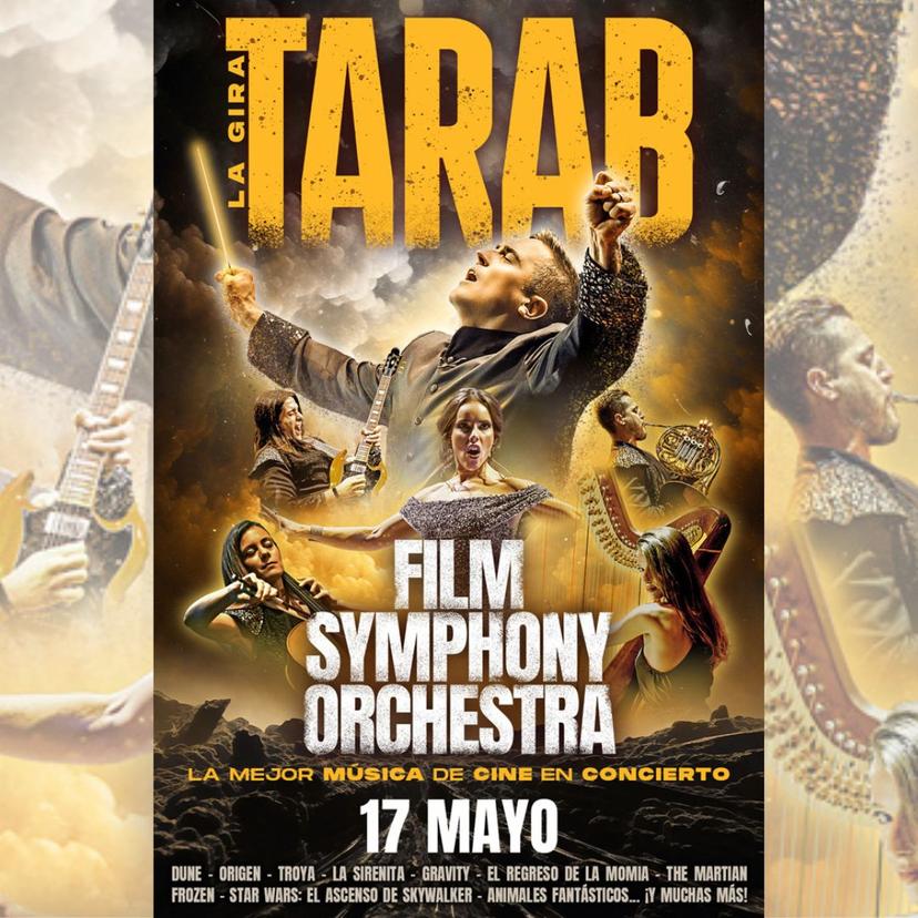 Música  TARAB, LA MEJOR MÚSICA DE CINE EN CONCIERTO